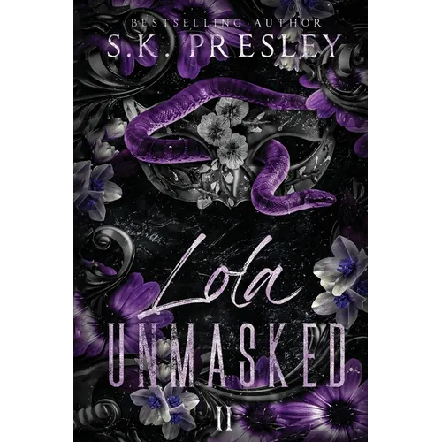 Lola Unmasked part 2 - Paperback