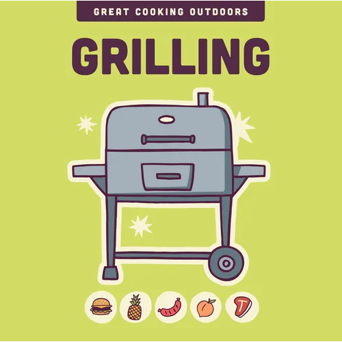 Grilling - Hardcover