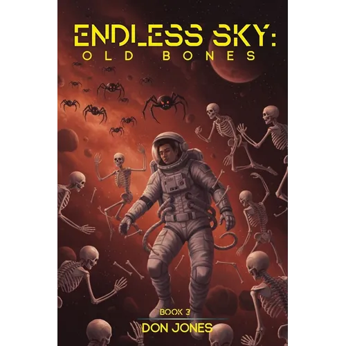 Endless Sky: Old Bones - Paperback