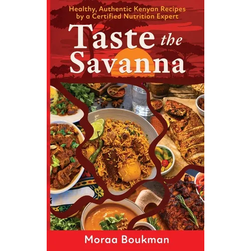 Taste the Savanna - Hardcover