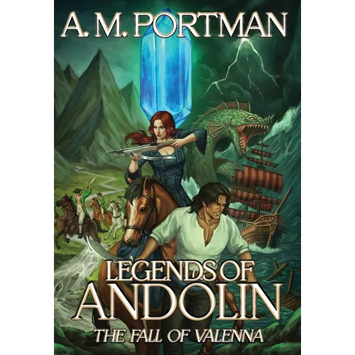 Legends of Andolin: The Fall of Valenna - Hardcover