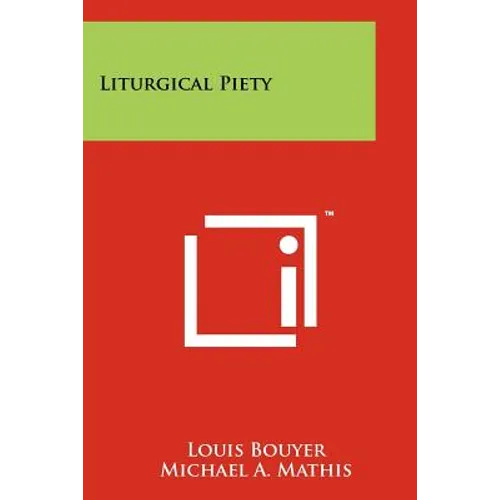 Liturgical Piety - Paperback