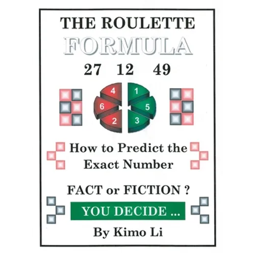 The Roulette Formula: How to Predict the Exact Number - Paperback