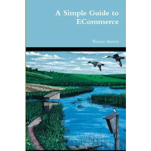 A Simple Guide to ECommerce - Paperback