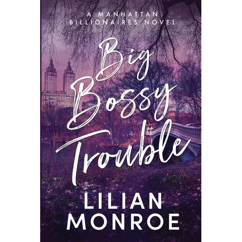 Big Bossy Trouble - Paperback