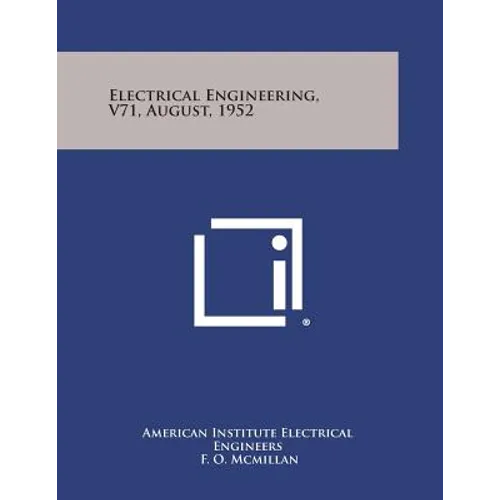Electrical Engineering, V71, August, 1952 - Paperback