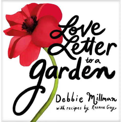 Love Letter to a Garden