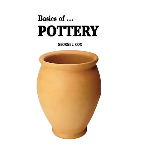Basics of ... Pottery Illustrated - Paperback