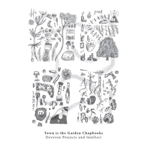 Town Is the Garden Chapbooks