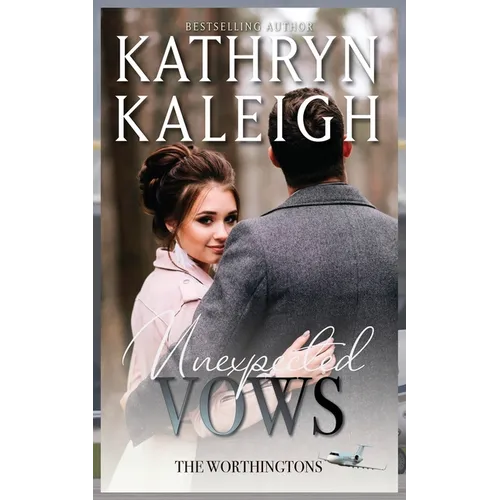 Unexpected Vows - Paperback