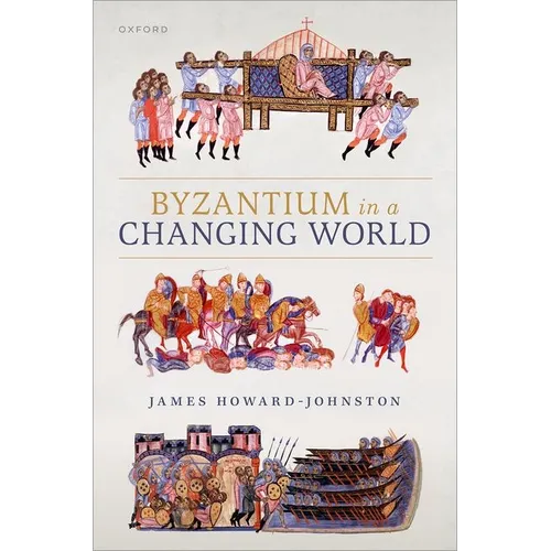 Byzantium in a Changing World - Hardcover