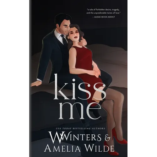 Kiss Me: Artist Rendition - Paperback