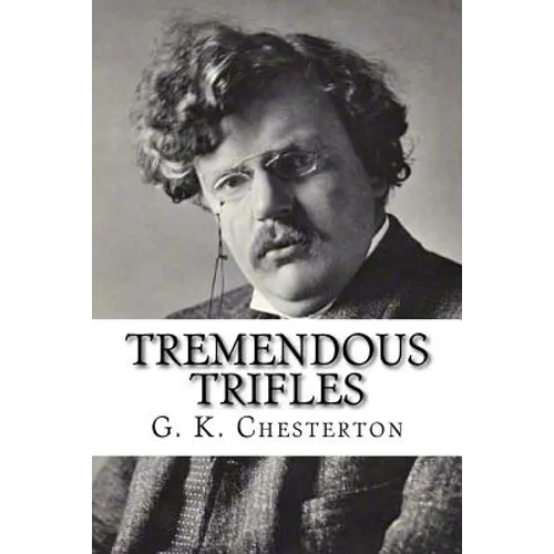 Tremendous Trifles - Paperback