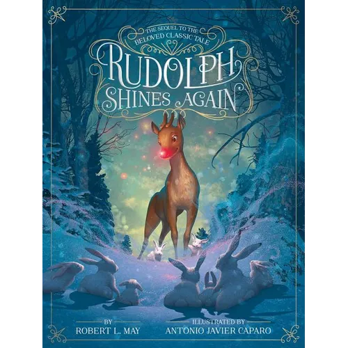 Rudolph Shines Again - Hardcover