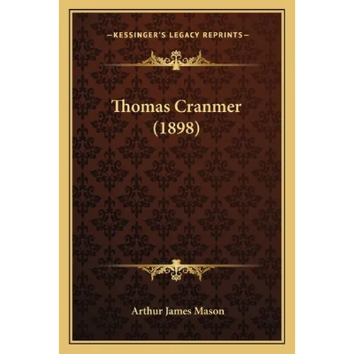 Thomas Cranmer (1898) - Paperback