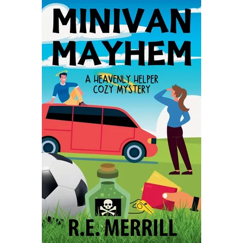 Minivan Mayhem - Paperback