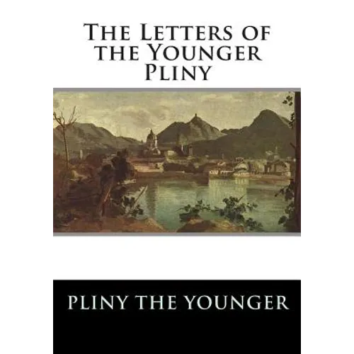 The Letters of the Younger Pliny - Paperback