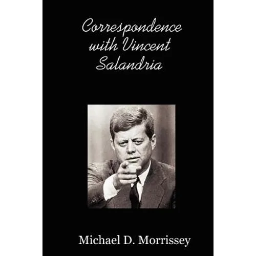 Correspondence with Vincent Salandria - Paperback