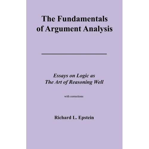 The Fundamentals of Argument Analysis - Paperback