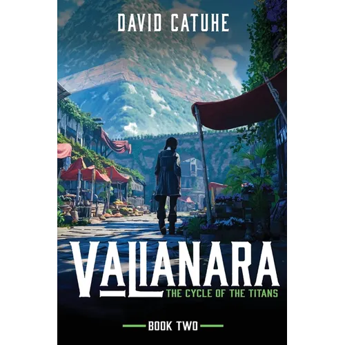 Valianara - The Cycle of the Titans - Book Two - Paperback
