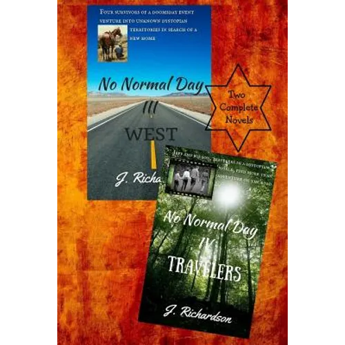 No Normal Day III (West) and No Normal Day IV (Travelers) - Paperback