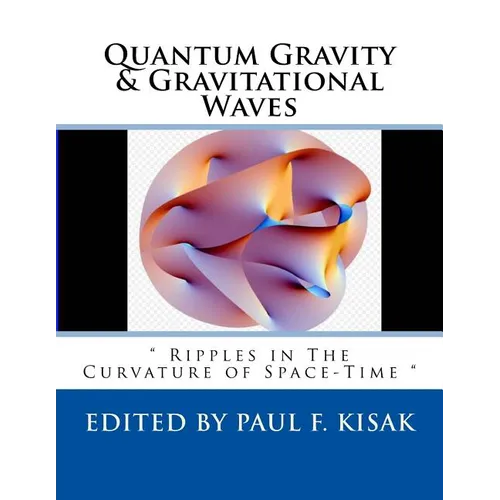 Quantum Gravity & Gravitational Waves: 