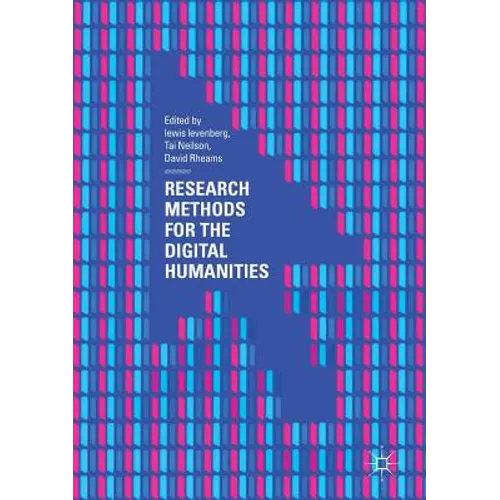 Research Methods for the Digital Humanities - Paperback