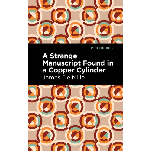 A Strange Manuscript Found in a Copper Cylinder - Paperback