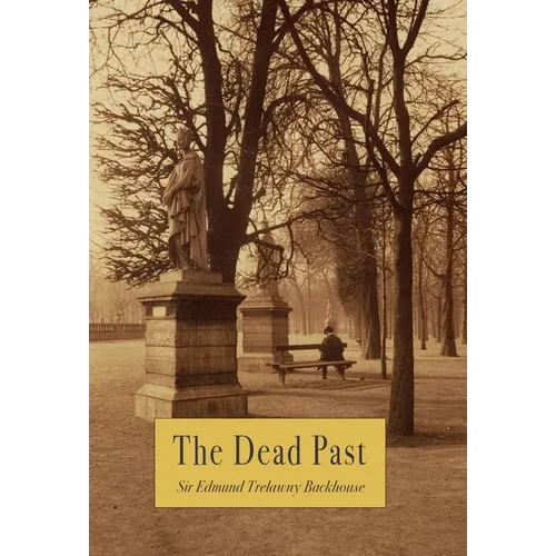 The Dead Past - Hardcover