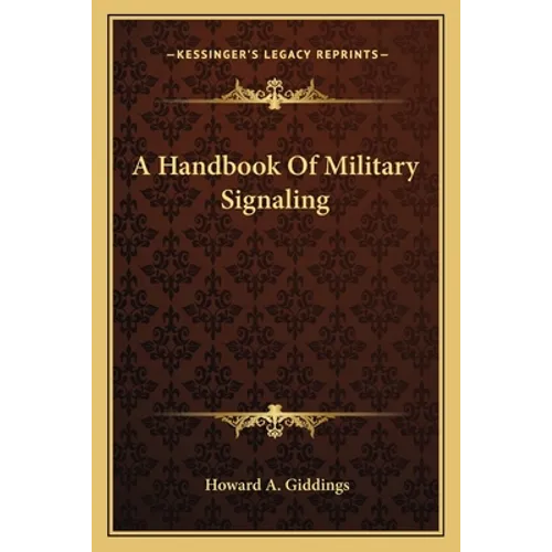A Handbook Of Military Signaling - Paperback