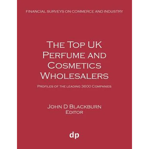 The Top UK Perfume and Cosmetics Wholesalers: Profiles of the leading 3600 companies