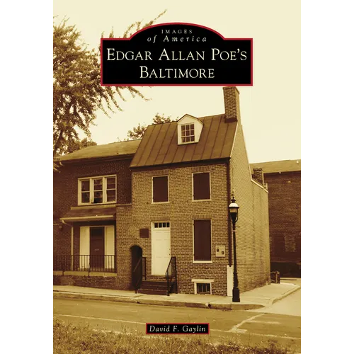 Edgar Allan Poe's Baltimore - Paperback