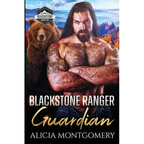 Blackstone Ranger Guardian: Blackstone Rangers Book 5 - Paperback