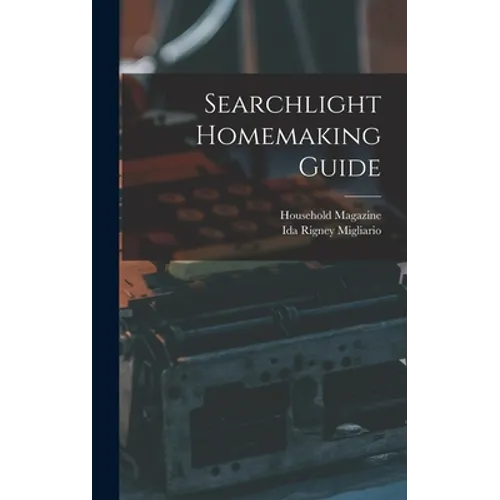 Searchlight Homemaking Guide - Hardcover