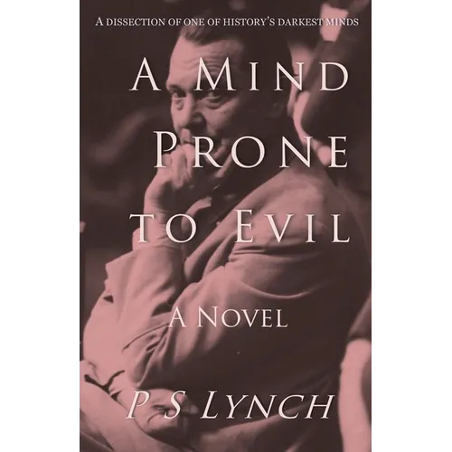 A Mind Prone to Evil - Paperback