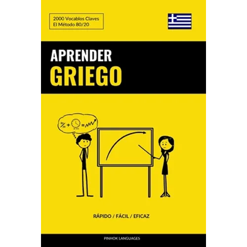 Aprender Griego - Rápido / Fácil / Eficaz: 2000 Vocablos Claves - Paperback