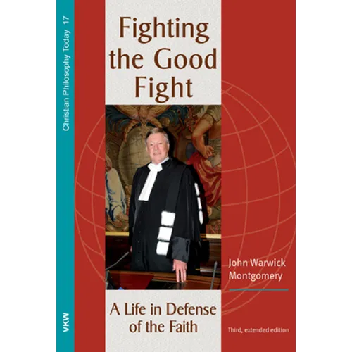 Fighting the Good Fight, 3rd and Enlarged Edition - Paperback