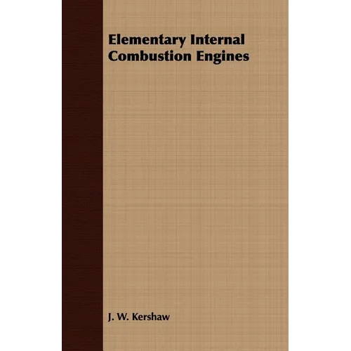 Elementary Internal Combustion Engines - Paperback