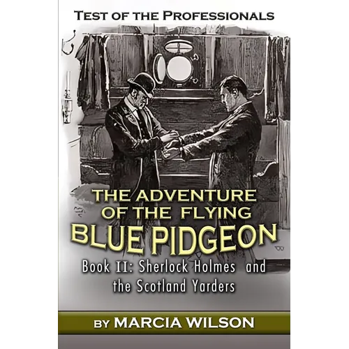 Test of the Professionals: The Adventure of the Flying Blue Pidgeon - Paperback