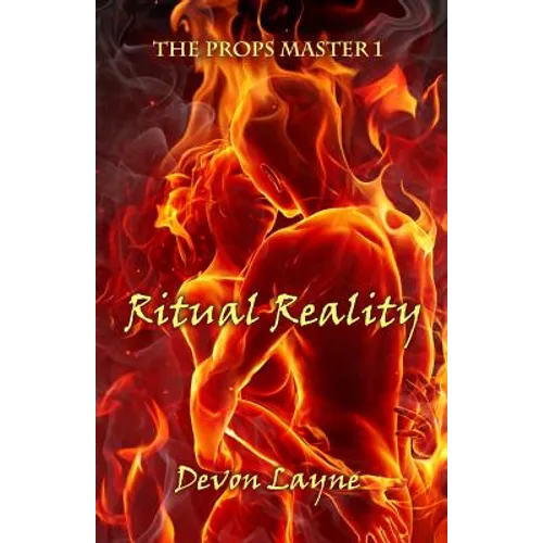 The Props Master 1: Ritual Reality - Paperback