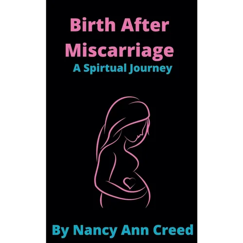 Birth After Miscarriage - Paperback