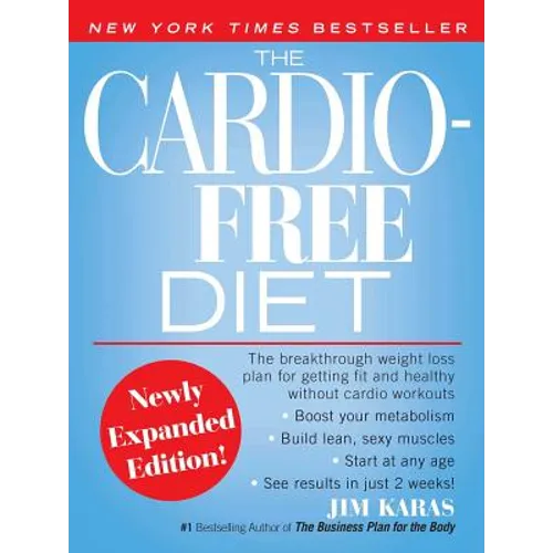 The Cardio-Free Diet - Paperback