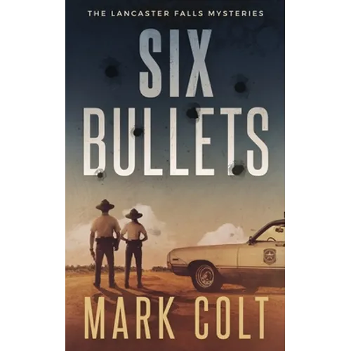 Six Bullets - Paperback