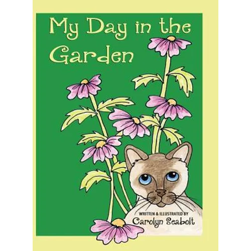 My Day in the Garden - Hardcover
