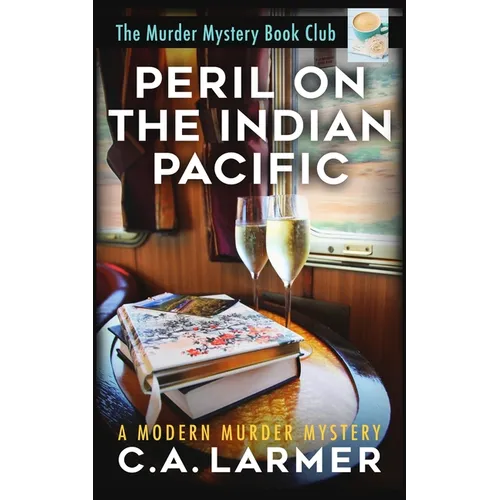 Peril on the Indian Pacific - Paperback