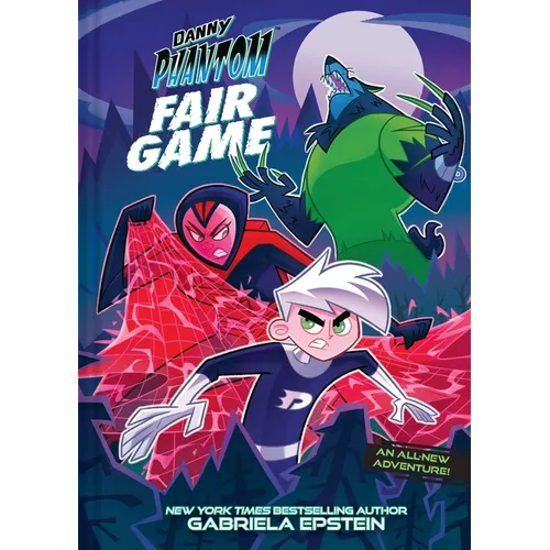 Danny Phantom: Fair Game: A Graphic Novel - Hardcover