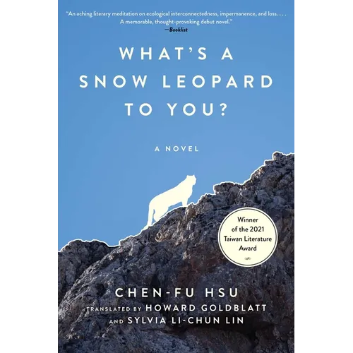 What's a Snow Leopard to You? - Hardcover