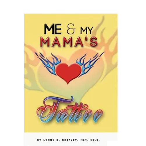 Me and Mama's Tattoo - Paperback