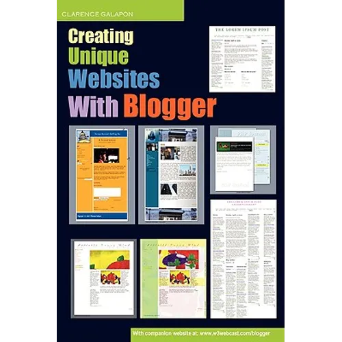 Creating Unique Websites With Blogger - Paperback