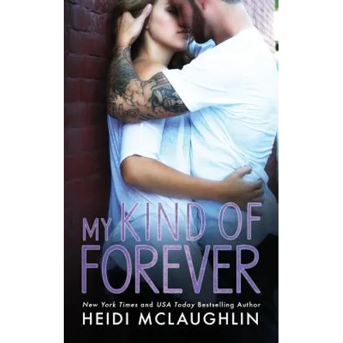 My Kind of Forever - Paperback